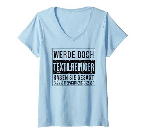 Damen Wäscherei Geburtstag Arbeit witzige Textilreiniger T-Shirt mit V-Ausschnitt von Textilreiniger Zubehör Geschenk Geburtstag-Shirt