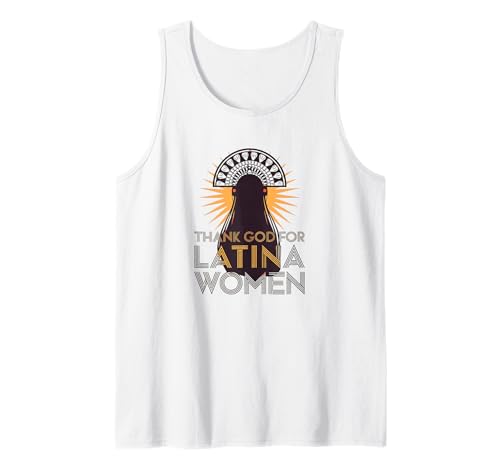 Gott sei Dank für Latina-Frauen Tank Top von Thank God For Latina Women