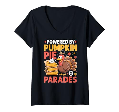 Damen Bereitgestellt von Pumpkin Pie & Parades Thanksgiving T-Shirt mit V-Ausschnitt Damen Bereitgestellt von Pumpkin Pie & Parades Thanksgiving T-Shirt mit V-Ausschnitt von Thanksgiving Day Parade Costume