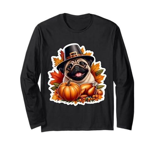 Thanksgiving Mops Hund Besitzer Liebhaber Lustiger Pilger Türkei Mama Langarmshirt von Thanksgiving Pug Dog Owner Products