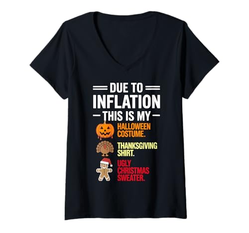 Damen Aufgrund der Inflation ist das Mein lustiges Halloween-Kostüm T-Shirt mit V-Ausschnitt von Thanksgiving Shirt Ugly Christmas Sweater