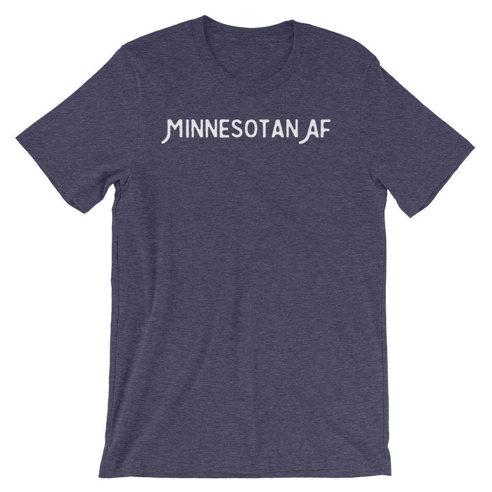 Minnesota Af T-Shirt - Lifestyle Mn Liebe Kurzarm Unisex von ThatMNLife