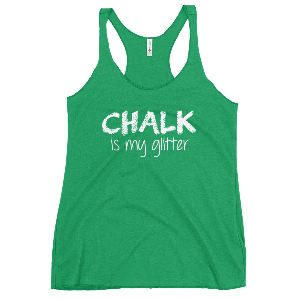 Frauen Racerback Tank - Kreide Ist Mein Glitter Frauen Racerback Tank - Kreide Ist Mein Glitter von ThatShirtShop13
