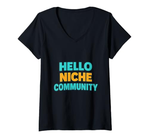 Damen Hallo Niche Community T-Shirt mit V-Ausschnitt Damen Hallo Niche Community T-Shirt mit V-Ausschnitt von The Adventures of Danny Hoopenbiller Book Series