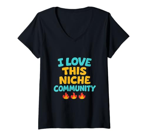 Damen Ich Liebe Diese Nischen-Community T-Shirt mit V-Ausschnitt Damen Ich Liebe Diese Nischen-Community T-Shirt mit V-Ausschnitt von The Adventures of Danny Hoopenbiller Book Series