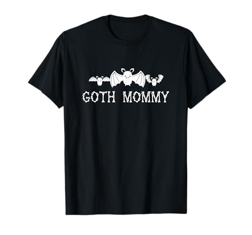 Goth Mama mit Mama und Baby Fledermäuse Gothic Mutter T-Shirt Goth Mama mit Mama und Baby Fledermäuse Gothic Mutter T-Shirt von The Bat Closet
