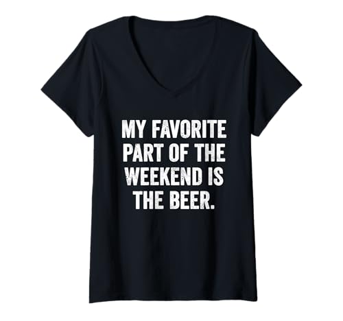 Damen Weekend Warrior T-Shirt Mein Lieblingsteil des T-Shirt mit V-Ausschnitt Damen Weekend Warrior T-Shirt Mein Lieblingsteil des T-Shirt mit V-Ausschnitt von The Beer King