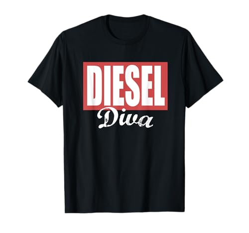 Diesel Diva Damen Diesel Truck Dirty Diesel Chick Female T-Shirt von The Best Automotive Apparel