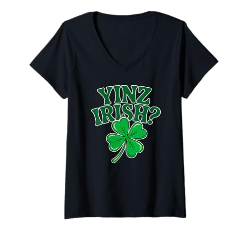 Damen Yinz Irish Yinzer Pittsburgh Irish Immigrant Pride Irland T-Shirt mit V-Ausschnitt Damen Yinz Irish Yinzer Pittsburgh Irish Immigrant Pride Irland T-Shirt mit V-Ausschnitt von The Best Irish Designs
