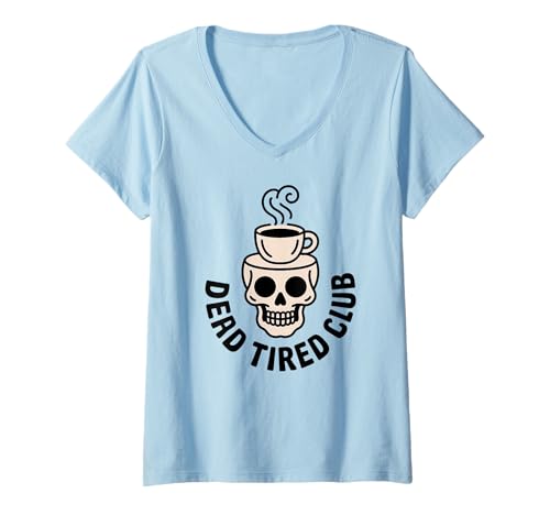Damen Dead Tired Club - Tattoo Style - Totenkopf mit Kaffeetasse T-Shirt mit V-Ausschnitt Damen Dead Tired Club - Tattoo Style - Totenkopf mit Kaffeetasse T-Shirt mit V-Ausschnitt von The Best Merch