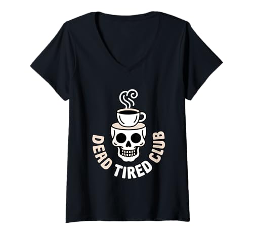 Damen Dead Tired Club im klassischen Tattoo Style - Totenkopf mit Kaffee T-Shirt mit V-Ausschnitt Damen Dead Tired Club im klassischen Tattoo Style - Totenkopf mit Kaffee T-Shirt mit V-Ausschnitt von The Best Merch