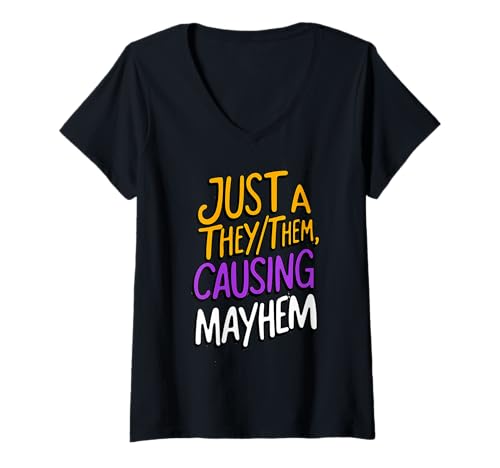 Damen Just A They Them Causing Mayhem Lustiger Humor LGBT Pride T-Shirt mit V-Ausschnitt von The Best Pride Merch
