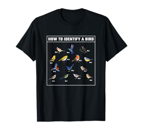 Funny Birdwatcher Wie Man Einen Vogelliebhaber Birder Identifiziert T-Shirt Funny Birdwatcher Wie Man Einen Vogelliebhaber Birder Identifiziert T-Shirt von The Bird Lover Collections