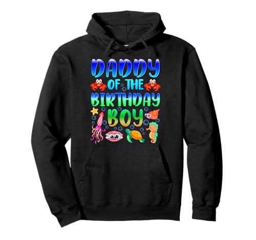 Aquarium mit Aufschrift Daddy of The Birthday Boy Pullover Hoodie von The Birthday Boy Sea Fish Ocean Aquarium Party Tee
