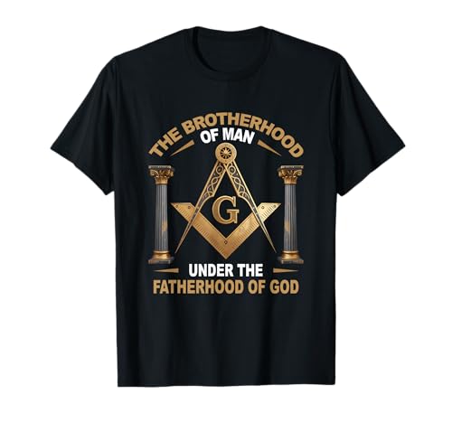 The Brotherhood of Man Under The Fatherhood of-God Freimaurer T-Shirt von The Brotherhood Of Man Under The Fatherhood