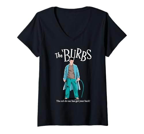 Damen The ’Burbs The Cul-De-Sac Has Your Back T-Shirt mit V-Ausschnitt von The ’Burbs