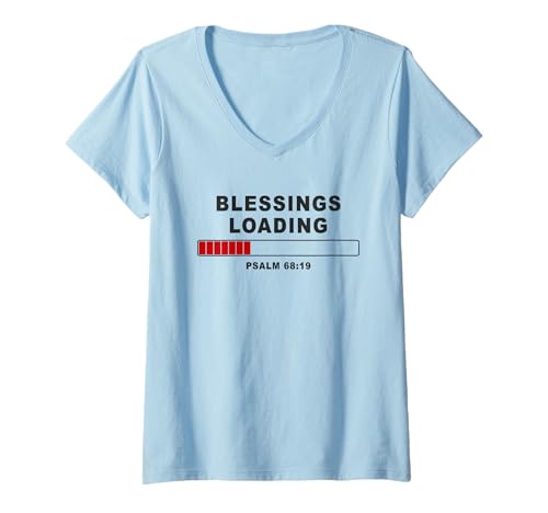 Damen Blessings Loading – Psalm 68:19 He Daily Loads with Benefits T-Shirt mit V-Ausschnitt Damen Blessings Loading – Psalm 68:19 He Daily Loads with Benefits T-Shirt mit V-Ausschnitt von The Christian Faith Computer Geek – IT Bible Arts