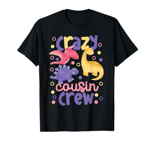 Crazy Cousin Crew Baby Dinosaurier Mädchen T-Shirt von The Crazy Cousin Crew