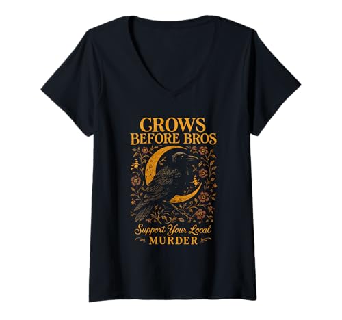 Damen Crows Before Bros unterstützen Ihre lokalen Murder Crow Raven Women T-Shirt mit V-Ausschnitt von The Crow Life Merch Store