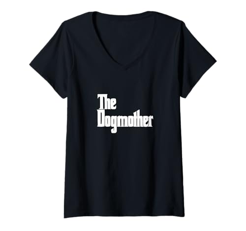 Damen The Dogmother - Hunde Mutter - Hunde Mutti T-Shirt mit V-Ausschnitt von The DogMother - dog mother