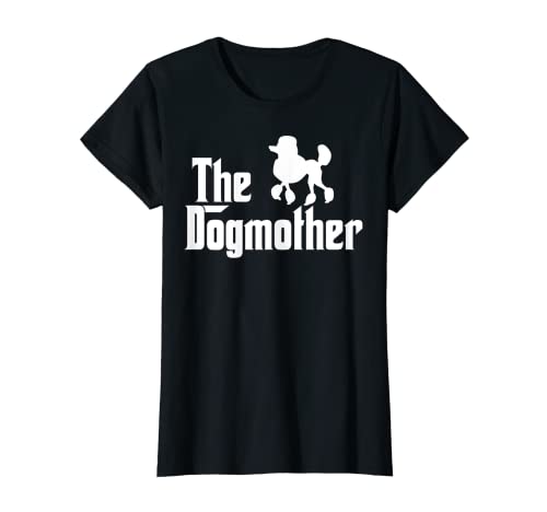 Damen The Dogmother Funny Dogs Lover Standard-Pudel T-Shirt Damen The Dogmother Funny Dogs Lover Standard-Pudel T-Shirt von The Dogmother Standard Poodle Owner
