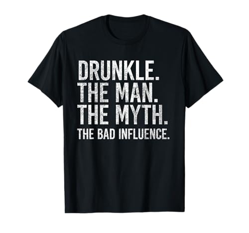Drunkle The Man The Myth The Bad Influence Lustiger Onkel Retro T-Shirt von The Drunkle Floof
