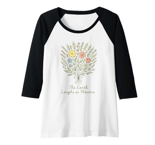 Damen Blumenstrauß Die Erde lacht in Blumen Raglan Damen Blumenstrauß Die Erde lacht in Blumen Raglan von The Earth Laughs in Flowers Inspirational Nature