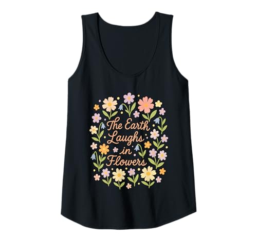 Damen Floral Graphic Nature Zitat Blumen Wild Tank Top Damen Floral Graphic Nature Zitat Blumen Wild Tank Top von The Earth Laughs in Flowers Inspirational Nature