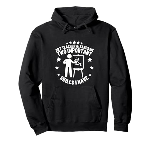 Kunstlehrer und Sarkasmus für Männer und Frauen Lustiger Kunstlehrer Pullover Hoodie von The Earth Without Art Designs