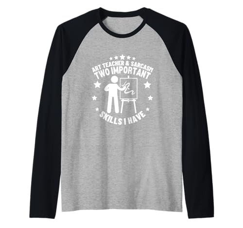 Kunstlehrer und Sarkasmus für Männer und Frauen Lustiger Kunstlehrer Raglan von The Earth Without Art Designs