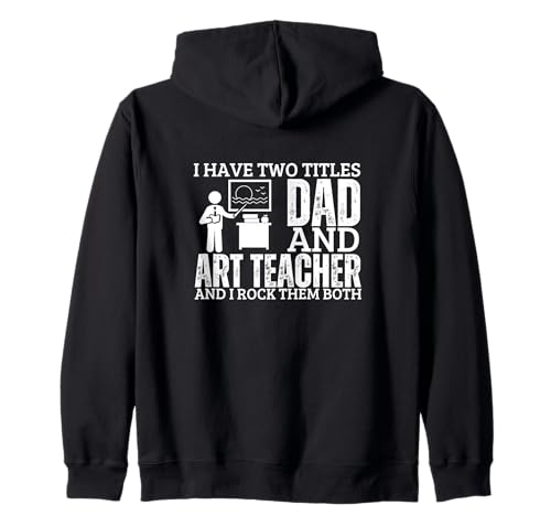 Kunstlehrer und Vater stolze Männer Lustiger Kunstlehrer Kapuzenjacke von The Earth Without Art Designs