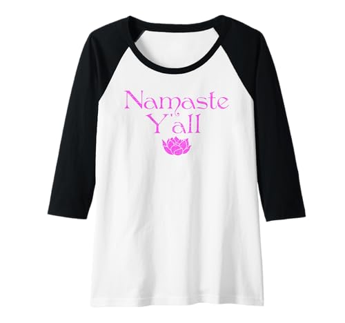 Damen Namaste Y'all Lotusblume Raglan Damen Namaste Y'all Lotusblume Raglan von The Enlightened Collection