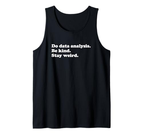 Männer Frauen Lustige Datenanalyse oder Datenanalysten Tank Top von The Funny Data Analysis Apparel Co