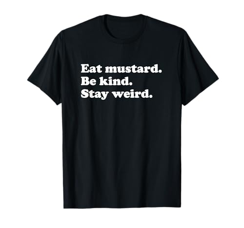 Lustiger Senf für Männer, Frauen, Teenager, Jungen oder Mädchen T-Shirt Lustiger Senf für Männer, Frauen, Teenager, Jungen oder Mädchen T-Shirt von The Funny Mustard Apparel Co