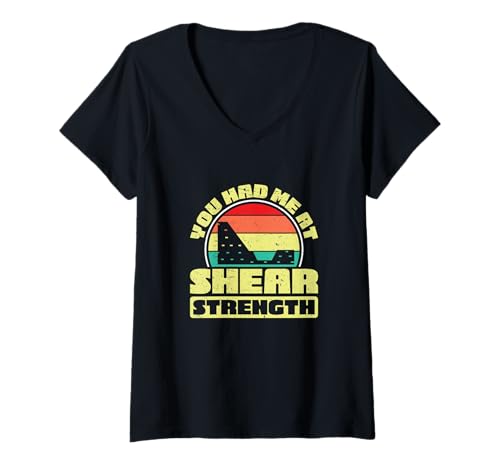 Damen Du hattest Mich bei Scherfestigkeit für Geotechnik-Bauingenieure T-Shirt mit V-Ausschnitt Damen Du hattest Mich bei Scherfestigkeit für Geotechnik-Bauingenieure T-Shirt mit V-Ausschnitt von The Geotechnics Legend