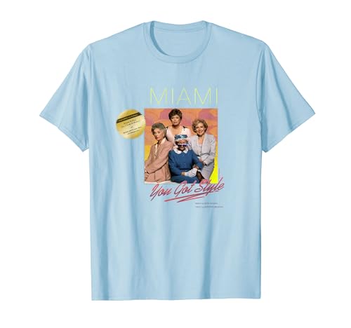 The Golden Girls Miami You Got Style Iconic Group Shot Logo T-Shirt von The Golden Girls