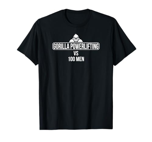 Gorilla Powerlifting gegen 100 Männer T-Shirt Gorilla Powerlifting gegen 100 Männer T-Shirt von The Gorilla Powerlifting Collection