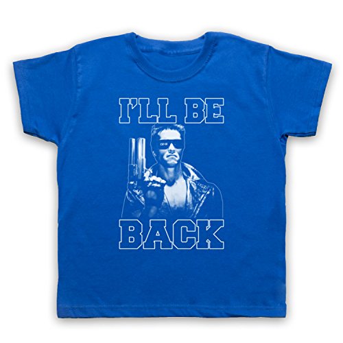Terminator I'll Be Back Kinder T-Shirt, Blau, 7-8 Jahren von The Guns Of Brixton