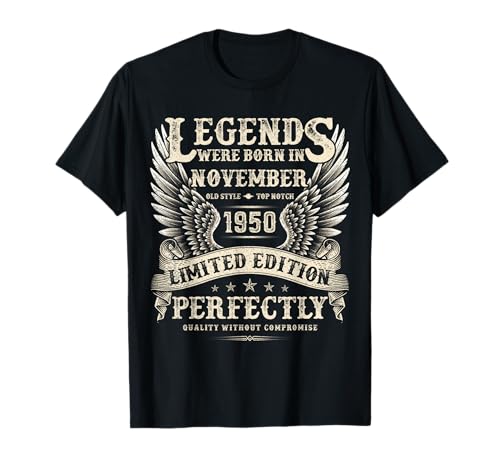 Vintage 75 Jahre alte Geschenke für Männer November 1950 75th Bday T-Shirt von The Legendary Man birthday Gifts In November Tee