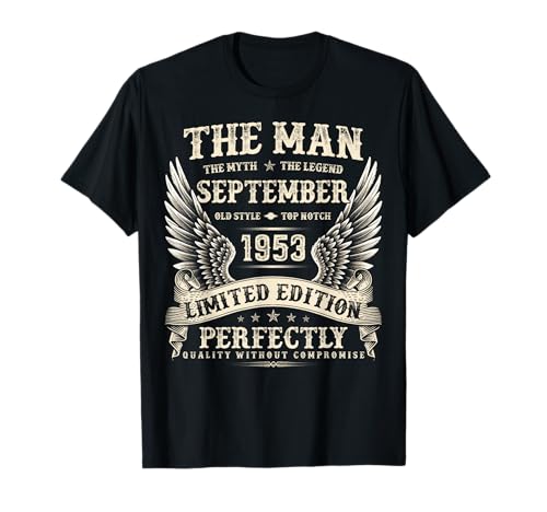 Vintage 72 Jahre alte Geschenke für Männer September 1953 72. Geburtstag T-Shirt von The Legendary Man birthday Gifts In September Tee
