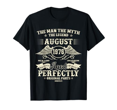 Geschenk zum 49. Geburtstag für Männer, August 1976, 49 Jahre alt T-Shirt von The Legendary Man of August Men's Birthday Funny