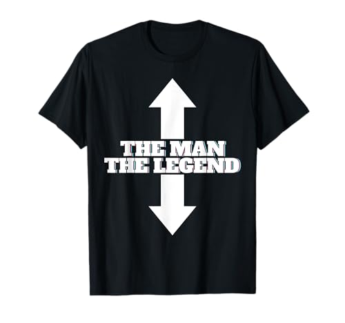 The Man The Legend Der Mann Die Legende Mann Macho Fun Proll T-Shirt The Man The Legend Der Mann Die Legende Mann Macho Fun Proll T-Shirt von The Man The Legend Der Mann Die Legende Mann Fun