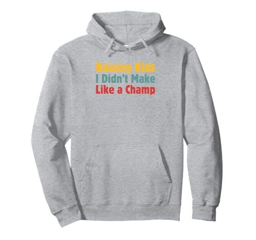 Raising Kids I Didn't Make Like a Champ - Stepdad Bonus Dad Pullover Hoodie von The Mildly Legendary & Half-Decent Co.