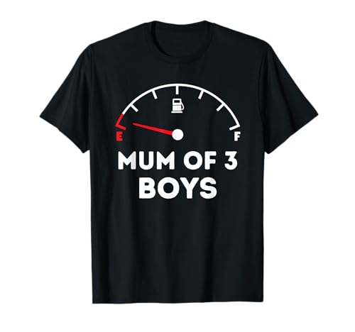 Mum of 3 Boys — Running on Empty — Lustiger Muttertag T-Shirt von The Motherly Hugs Store
