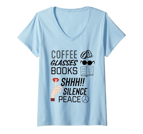 Damen Kaffee & Lesen, Stille oder Frieden, Lesebuch Geschenke T-Shirt mit V-Ausschnitt Damen Kaffee & Lesen, Stille oder Frieden, Lesebuch Geschenke T-Shirt mit V-Ausschnitt von The Obnoxious Librarian Inc