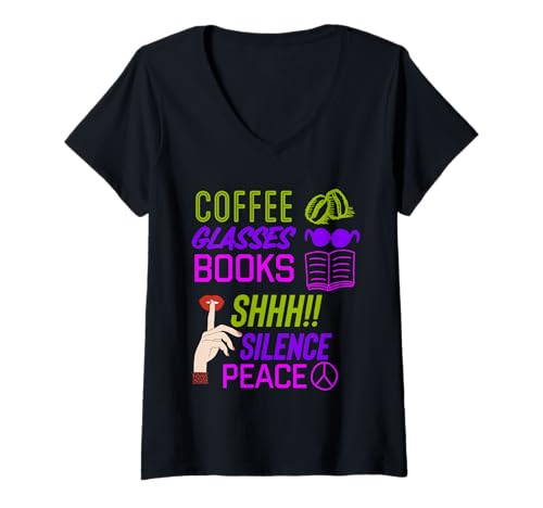 Damen Kaffee & Lesen, Stille oder Frieden, Lesebuch Geschenke T-Shirt mit V-Ausschnitt Damen Kaffee & Lesen, Stille oder Frieden, Lesebuch Geschenke T-Shirt mit V-Ausschnitt von The Obnoxious Librarian Inc