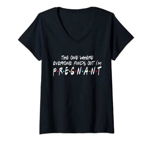 Damen The One Where Everyone Finds Out I'm Pregnants T-Shirt T-Shirt mit V-Ausschnitt von The One Where Everyone Finds Out I'm Pregnants Tee