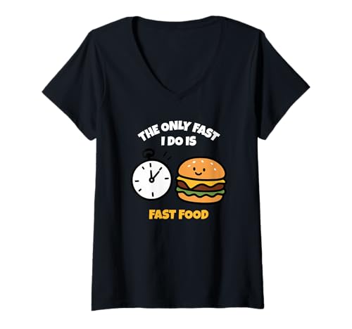 Damen Lustiges Wortspiel "The Only Fast I Do Is Fast Food" T-Shirt mit V-Ausschnitt Damen Lustiges Wortspiel "The Only Fast I Do Is Fast Food" T-Shirt mit V-Ausschnitt von The Only Fast I Do Is Fast Food Joke Humor