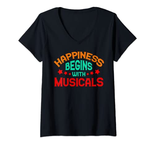 Damen Theater Happiness Begins With Musicals Lustiges Shirt T-Shirt mit V-Ausschnitt von The Theatre Life Gifts