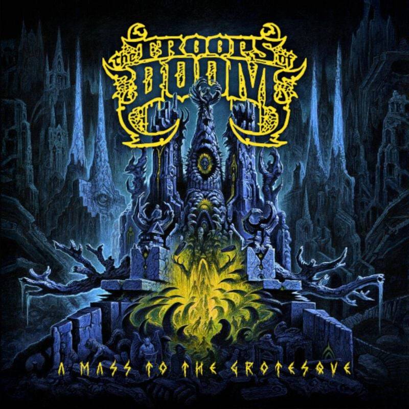 A mass to the grotesque von The Troops Of Doom - CD (Jewelcase) von The Troops Of Doom